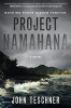 Project Namahana : a novel