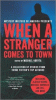 When a stranger comes to town : a collection of stories from crime fiction