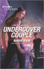 Undercover Couple A Ree and Quint Novel.