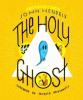 The Holy Ghost : a spirited comic