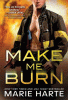 Make me burn