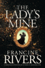 The Lady|́|s Mine A Novel.