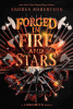 Forged in fire and stars
