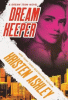 Dream keeper : a dream team novel
