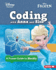 Coding with Anna and Elsa : a Frozen guide to Blockly