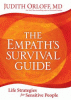 The empath's survival guide : life strategies for sensitive people