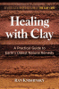 Healing with clay : a practical guide to earth