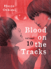 Blood on the tracks. Volume 10