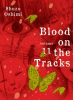 Blood on the tracks. Volume 11