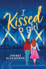 I kissed a girl : a novel