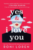 Yes & I love you