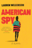 American spy : a novel