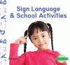 Sign language & school activities