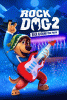 Rock dog 2 : rock around the park