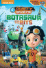Rusty Rivets. Botasaur and the bits