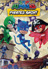 PJ Masks. Pirates ahoy!