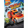 Blaze and the monster machines. Big rig to the rescue.