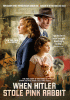 Als Hitler das rosa Kaninchen stahl = When Hitler stole pink rabbit