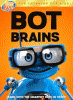 Bot brains