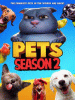 Pets. Season 2