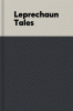 Leprechaun tales