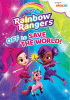 Rainbow Rangers. Off to save the world!