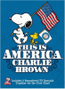 This is America, Charlie Brown